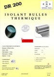Dr 200 isolant bulles thermiques