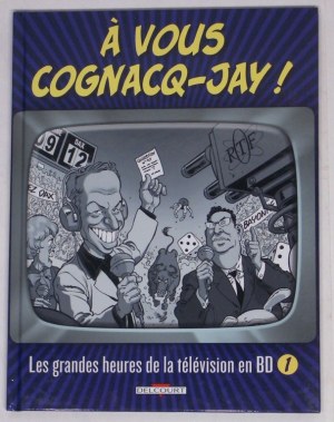 Bd : A vous Cognac Jay