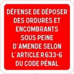 Panneau DÃ©fense de dÃ©poser des ordures
