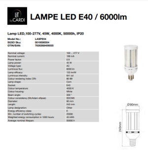 LAMPE LED E40 sans réflecteur 6000lm 45W 4000K 50000h IP20