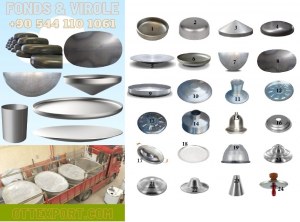 Fond bombe acier aluminium virole fonds de cuve fond plat conique