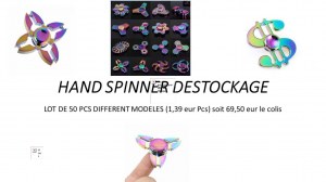 HAND SPINNER DESTOCKAGE