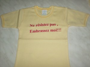 Tee-shirt bébé ;sérigraphie; phrase humour