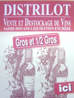 DESTOCKAGE TOUT TYPES DE VINS ET TOUTES QUANTITE