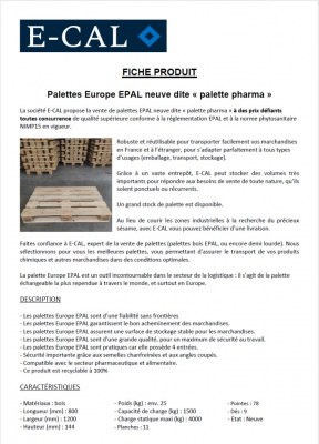 Obtenir des Palettes europe EPAL neuve dite " pharma "