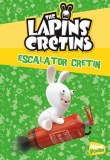 The Lapins crétins – Poche – Tome 07: Escalator crétin